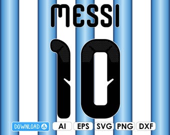 Messi 10 Jersey 2026 AI, png, pdf, dxf files for Cricut, vinyl, laser, for shirts and mugs, iron-on Silhouette DIY digital download