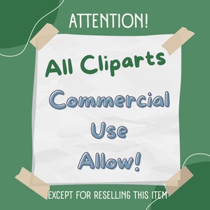 May include: A green background with a white paper note, taped with tan tape. The note has the text "ATTENTION!" at the top. Below, it reads "All Cliparts Commercial Use Allow!" and "EXCEPT FOR RESELLING THIS ITEM" at the bottom.