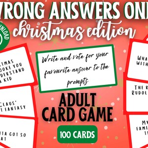 Può includere: Un gioco di carte per adulti a tema natalizio, con la scritta "WRONG ANSWERS ONLY christmas edition". Il gioco include 100 carte con domande. Le carte sono rosse e bianche, con dettagli verdi. Il gioco è per adulti.