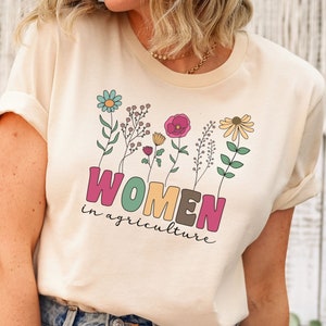 Women in Agriculture Shirt, Agriculture Teacher Gift, Support Women in Ag Female Farmer Gift Agriculture Engineer Tee, Agriculture Farm Life
