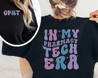 Personalized Pharmacy Tech Sweatshirt, Custom CPHT Sweater, Certified Pharmacy Technician Graduation Gift, Pharmacy Student Crewneck