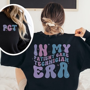 Gepersonaliseerde PCT-verpleegkundige sweater, aangepast PCT-verpleegkundige shirt, PCT-verpleegkundige cadeau, patiëntenzorg technicus ronde hals, trui verpleegkundige waardering