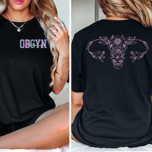 Personalized OBGYN Shirt Custom OBGYN T-Shirt, Obstetrics and Gynecology Nurse T-Shirt, OBGYN Appreciation Gift, Ob Nurse Tee, Gynecologist