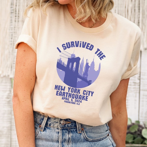 2024 New York City Earthquake Survivor Shirt, New Yorker T-Shirt Gift, April 2024 Earthquake Shirt, Funny Earthquake Shirt, New York Skyline