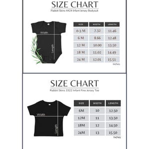 May include: Size charts for Rabbit Skins infant bodysuits and fine jersey tees. The bodysuit chart includes sizes 0-3M to 24M, with widths from 7.32 to 12.01 inches and lengths from 11.46 to 15.51 inches. The tee chart includes sizes 6M to 24M, with widths from 10 to 13 inches and lengths from 12.50 to 15.50 inches.