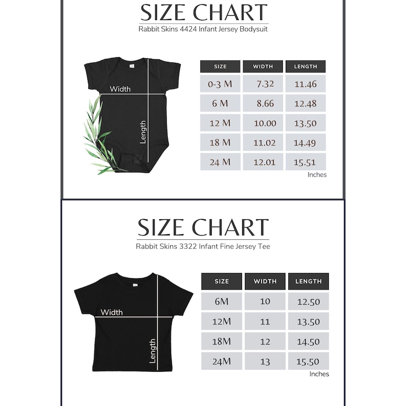 May include: Size charts for Rabbit Skins infant bodysuits and fine jersey tees. The bodysuit chart includes sizes 0-3M to 24M, with widths from 7.32 to 12.01 inches and lengths from 11.46 to 15.51 inches. The tee chart includes sizes 6M to 24M, with widths from 10 to 13 inches and lengths from 12.50 to 15.50 inches.
