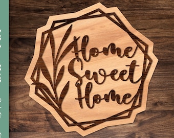 Home Sweet Home, Door Hanger svg, Welcome svg, Laser cut files, Digital file, Porch Sign svg, Glowforge cut file, Home Decor png