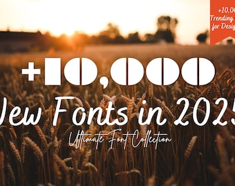 10,000+ Premium Fonts for 2025 | Instant Download | Creative Fonts for Designers, Typography, and Projects