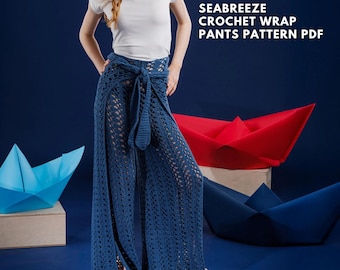 Seabreeze Crochet Wrap Pants Pattern PDF | Mesh Summer Pants Tutorial | Caron Cotton Yarn | Beginner-Friendly Beachwear | Instant Download