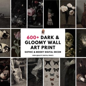 600+ Dark and Gloomy Wall Art Prints | Gothic & Moody Digital Decor | Unique Horror, Vintage and Creepy Art