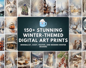 150 Stunning Winter Wall Art | Cozy Winter Prints | Seasonal Wall Decor | Digital Download Art | Snowy Landscape Prints | Christmas Wall Art