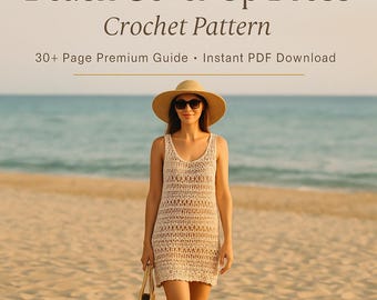Beach Cover Up Dress Crochet Pattern PDF | Summer Tunic Crochet Pattern | Boho Swimsuit Coverup | Beginner Friendly Crochet Dress