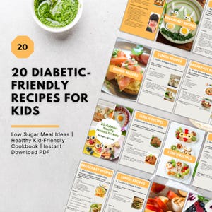 20 Diabetic-Friendly Recipes for Kids | Low Sugar Meal Ideas | Healthy Kid-Friendly Cookbook | Instant Download PDF