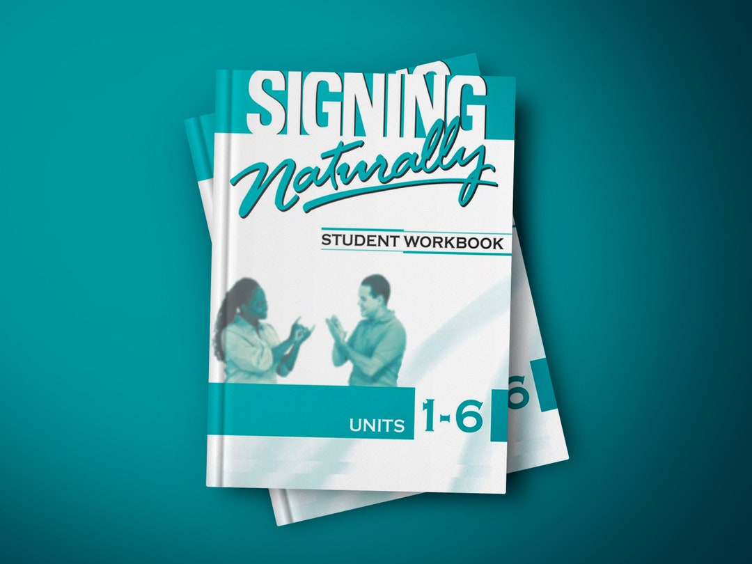 Signing Naturally Student Workbook Units 16 With Dvds Etsy