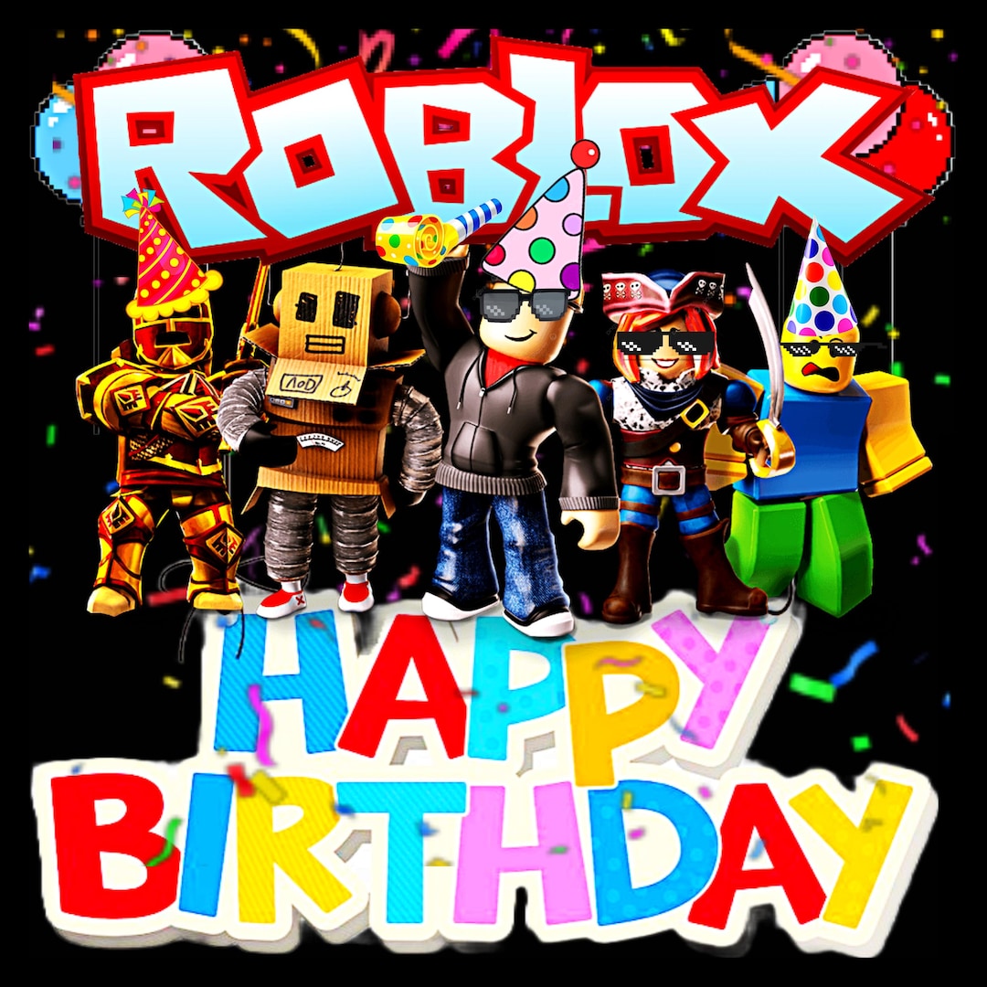 Roblox Birthday Digital Download PNG Etsy UK Il Gnym 
