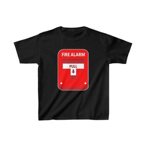 May include: Black t-shirt featuring a red fire alarm graphic. The graphic reads "FIRE ALARM" and "PULL" with a downward arrow.