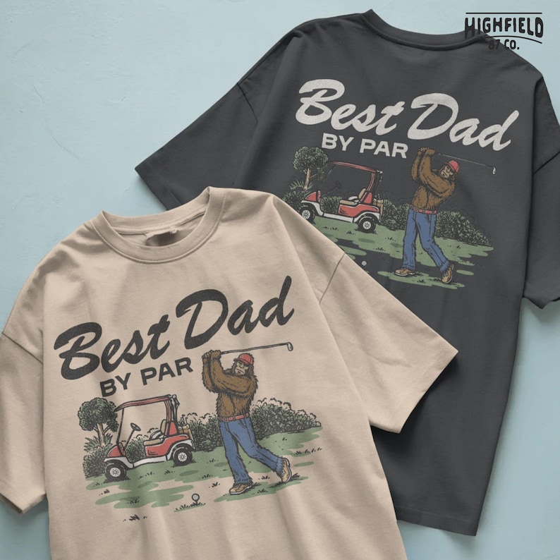 Fathers Day PNG with a funny Bigfoot golfer, golf cart, and Best Dad By Par phrase, made for dad gifts, golf shirts, and digital download use.