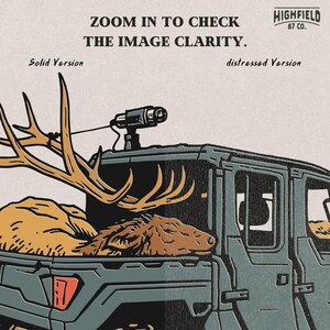 Illustration showing a lifted 4x4 UTV hauling a dead elk in the back, with oversized antlers visible. This elk rack clipart is ideal for hunting season shirt designs or sticker projects for outdoorsmen and big game hunters.