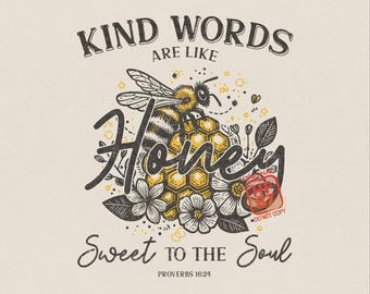 Vriendelijke woorden png, spreuken 16:24 christelijke bijenhoning, bloemen Faith zomershirt digitale download