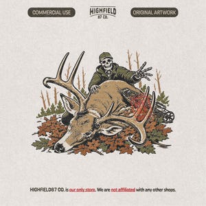 May include: A graphic illustration featuring a skeleton wearing a cap and jacket, reaching toward a deer with large antlers lying in a pile of autumn leaves. The scene includes a compound bow and bare trees, with text reading HIGHFIELD 87 CO.