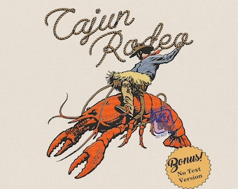 Cajun Rodeo Crawfish PNG Funny Cowboy Design, Cowboy Riding Crawfish Graphic, Louisiana Humor Design, Crawfish Boil Digital Download