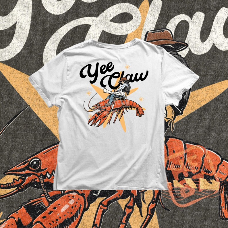funny crawdad illustration with cowboy rider and yee claw phrase for louisiana themed apparel
