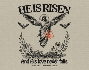 He Is Risen PNG, Christian Easter Design (Digital Download)