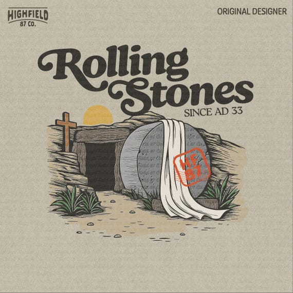 Rolling Stones Since AD 33 PNG - Resurrection Tomb, Easter Design (Digital Download)
