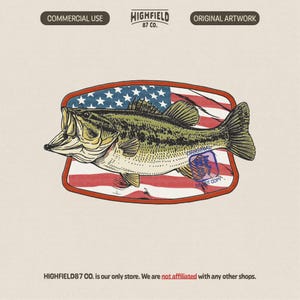 May include: Illustration of a largemouth bass with an open mouth, set against a backdrop of the American flag. The design includes the text "HIGHFIELD 87 CO." and "ORIGINAL ARTWORK". The image has a vintage, hand-drawn style.