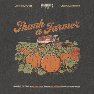 Pumpkin patch PNG showing a farm combine harvester behind large pumpkins and green vines. The artwork includes the words “Thank a Farmer” in a warm autumn farm illustration.