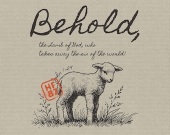 Behold the Lamb of God PNG, Christian Easter Sublimation (Digital Download)