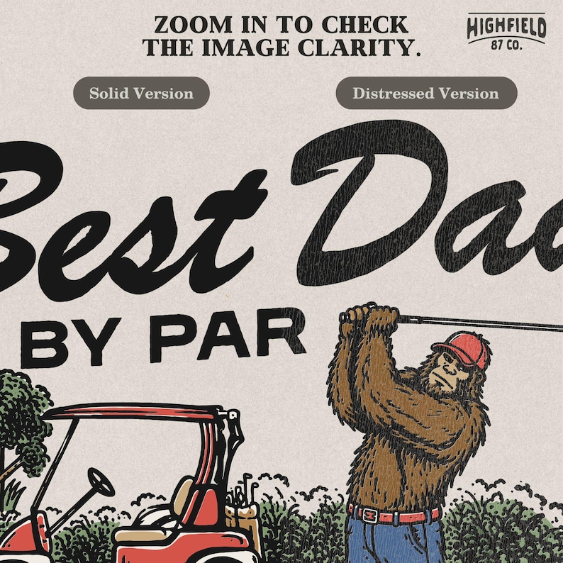 Funny dad PNG showing a Sasquatch golfer in a red cap swinging a golf club with Best Dad By Par text, designed for golf lover dad shirt graphics.