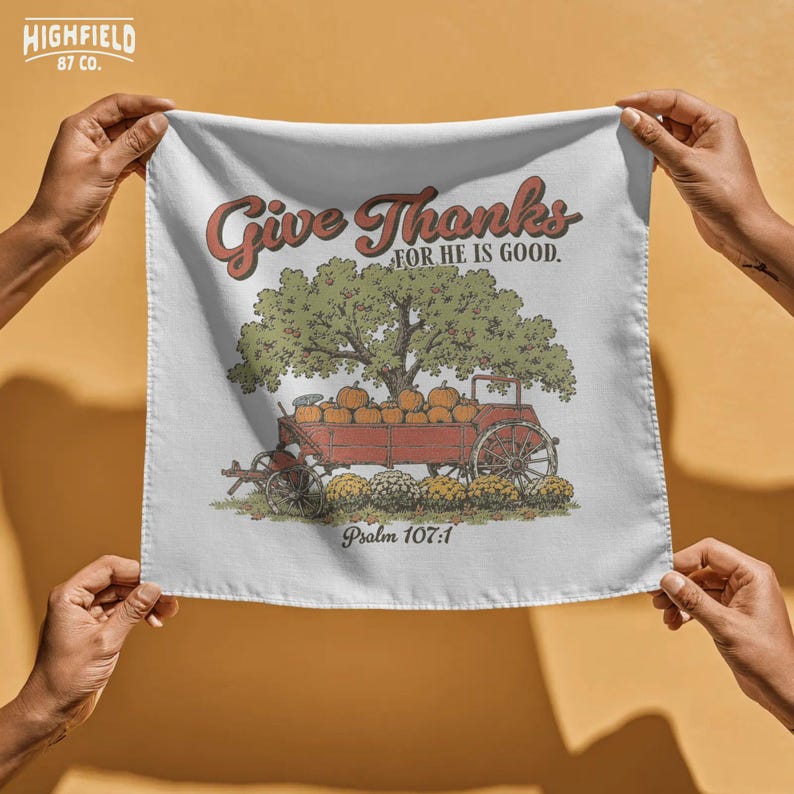 Digital download PNG featuring Give Thanks Christian Thanksgiving artwork with pumpkin wagon, fall harvest, and Bible verse design.
