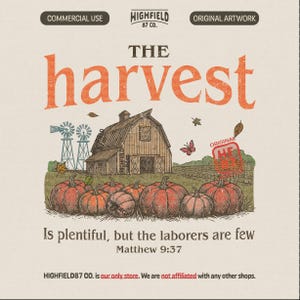 May include: A vintage-style illustration featuring a barn, pumpkins, and windmills. The text reads "The Harvest" and a Bible verse. The artwork is in shades of orange, brown, and green, with a cream-colored background.