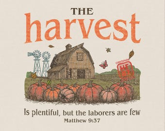 May include: A vintage-style illustration featuring a barn, pumpkins, and windmills. The text reads "The Harvest" and a Bible verse. The artwork is in shades of orange, brown, and green, with a cream-colored background.