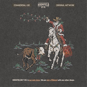 Western Christmas illustration featuring cowboy Santa on a white horse beside a brown calf wearing holiday greenery and a red bow in a snowy field.