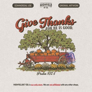 Give Thanks PNG featuring a pumpkin wagon under an apple tree with Psalm 107 1 text and Christian Thanksgiving fall harvest style.