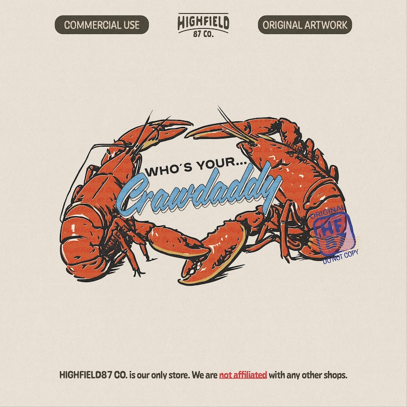 Two large red crawfish facing each other with the phrase Who’s Your Crawdaddy, bold seafood themed PNG digital download.