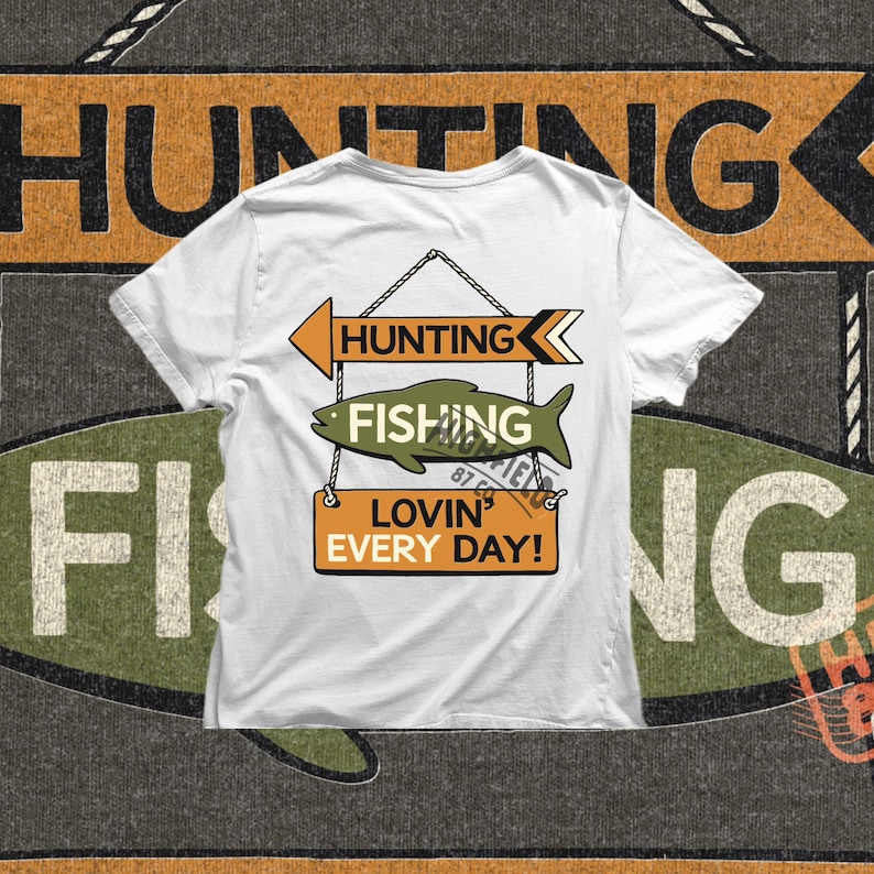 Outdoor hunting fishing PNG artwork showing vintage style hanging signs and lovin every day slogan
