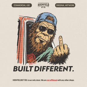 Built Different PNG Funny Bigfoot Shirt Design Sasquatch Middle Finger Meme Graphic Retro Style Humor Digital Download