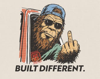 Built Different PNG Funny Bigfoot Shirt Design Sasquatch Middle Finger Meme Graphic Retro Style Humor Digital Download