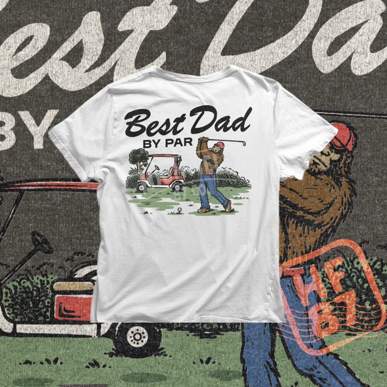 Bigfoot golf PNG featuring a Sasquatch on a golf course with a golf cart and bold Best Dad By Par text, perfect for Fathers Day shirt designs.