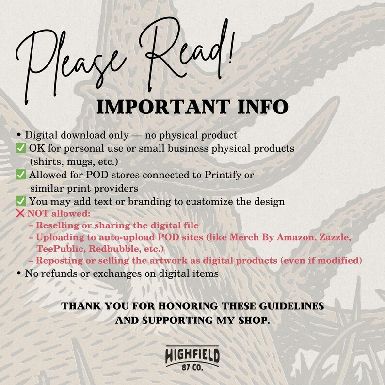 May include: An informational graphic with the text "Please Read! IMPORTANT INFO" in a decorative font. The text details usage rights for digital downloads, including personal use, small business products, and POD stores. Restrictions on reselling and refunds are also listed.