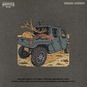 Clipart of a side-by-side hunting UTV carrying a large elk carcass and antlers. The vehicle is drawn in camo colors, with rugged tires and desert terrain. Designed as a shed hunting PNG for shirt graphics, decals, or sticker packs.
