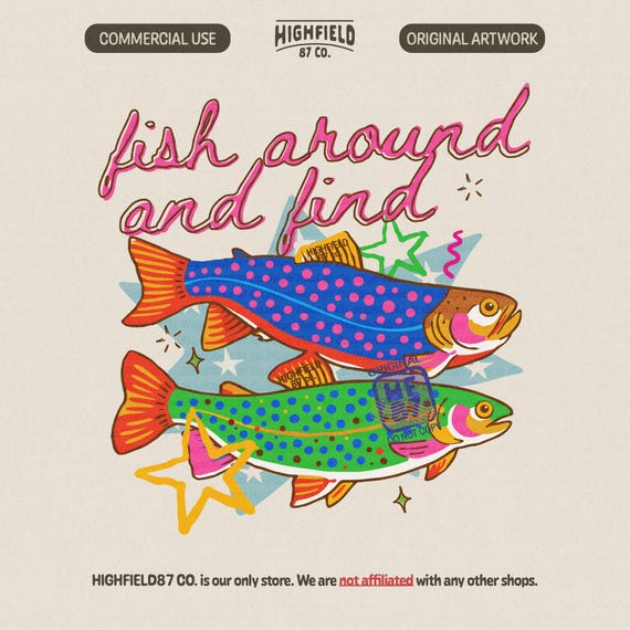 Fish Around and Find Trout PNG, Preppy Fishing Design, Colorful Trout Illustration, Cute Lake Girl Summer Shirt Digital Download