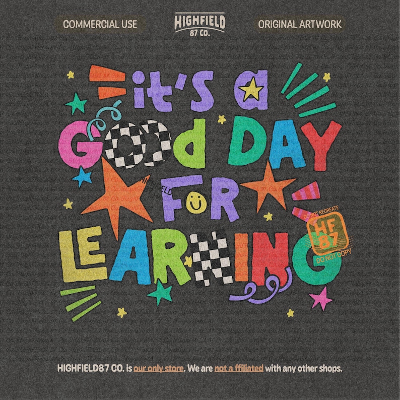 Cute school doodle PNG featuring bright multicolor text that says It’s a Good Day for Learning for back to school shirt designs.