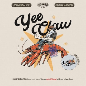 funny crawfish cowboy illustration featuring a cowboy riding a large crawfish with the phrase yee claw in bold lettering and star background, designed in a vintage hand drawn style with strong ink lines and flat colors, perfect for cajun humor shirts, louisiana themed apparel, fishing lovers, crawfish boil parties, and unique southern lifestyle t shirt designs for men and women