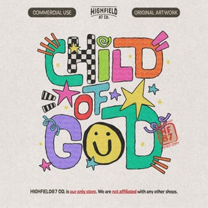 Child Of God PNG featuring colorful doodle letters with stars, smiley face, checker pattern, and playful Christian kids style.