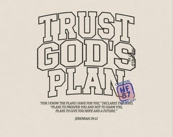 Trust God’s Plan PNG, Jeremiah 29:11 Bible Verse Shirt Design, Christian Faith Sublimation, Digital Download