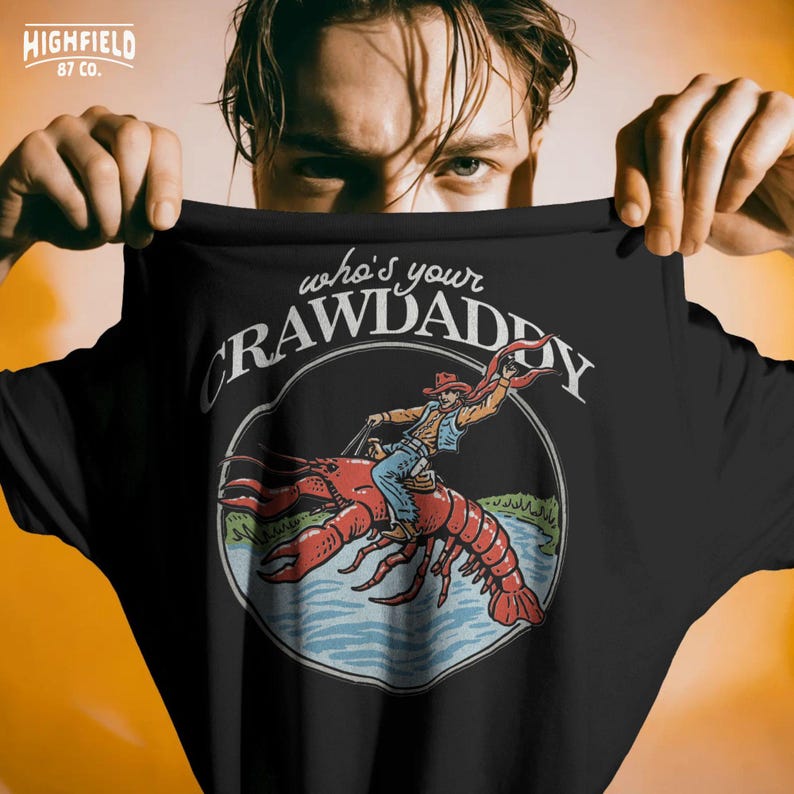 crawfish boil themed design with humorous crawdaddy phrase for louisiana gift ideas